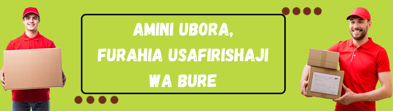AMINI UBORA, FURAHIA USAFIRISHAJI WA BURE (2)